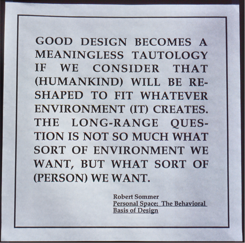 Long quote from Robert Sommer's Personal Space: the Behavioral Basis of Design